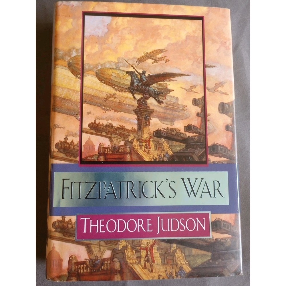 Fitzpatrick's War by Theodore Judson HCDJ 2004 1st Edition 1st Print